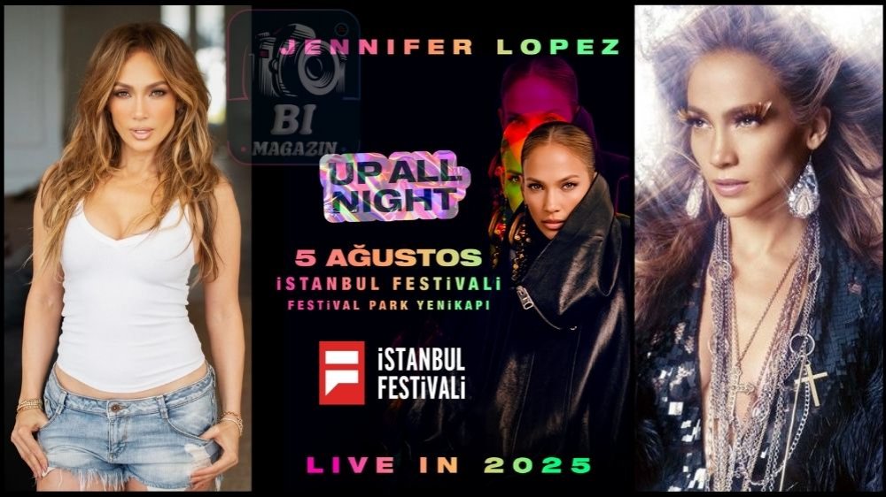 Jennifer Lopez, 5 Ağustos’ta İstanbul Festivali’nde Sahne Alacak...