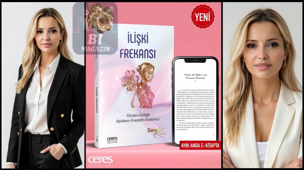 Yazar Ve Kişisel Gelişim Eğitmeni Sevgi Keleş'ten Yeni Kitap: İlişki Frekansı...