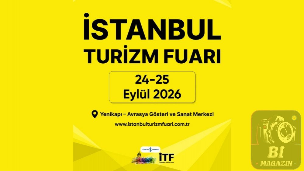 İstanbul Turizm Fuarı, Dünyanın En Büyük Şirketlerinin Satın Alma Yöneticilerini Ağırlayacak...